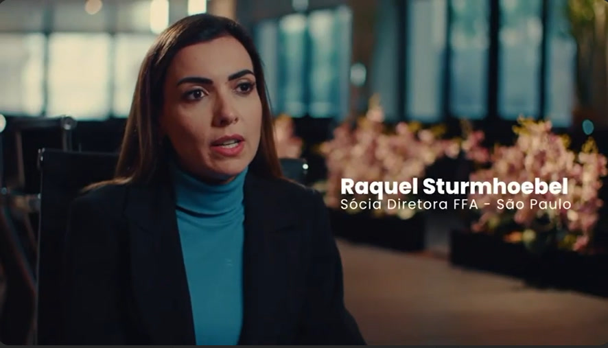 Depoimento de Raquel Sturmhoebel — Sócia Diretora, FFA-SP